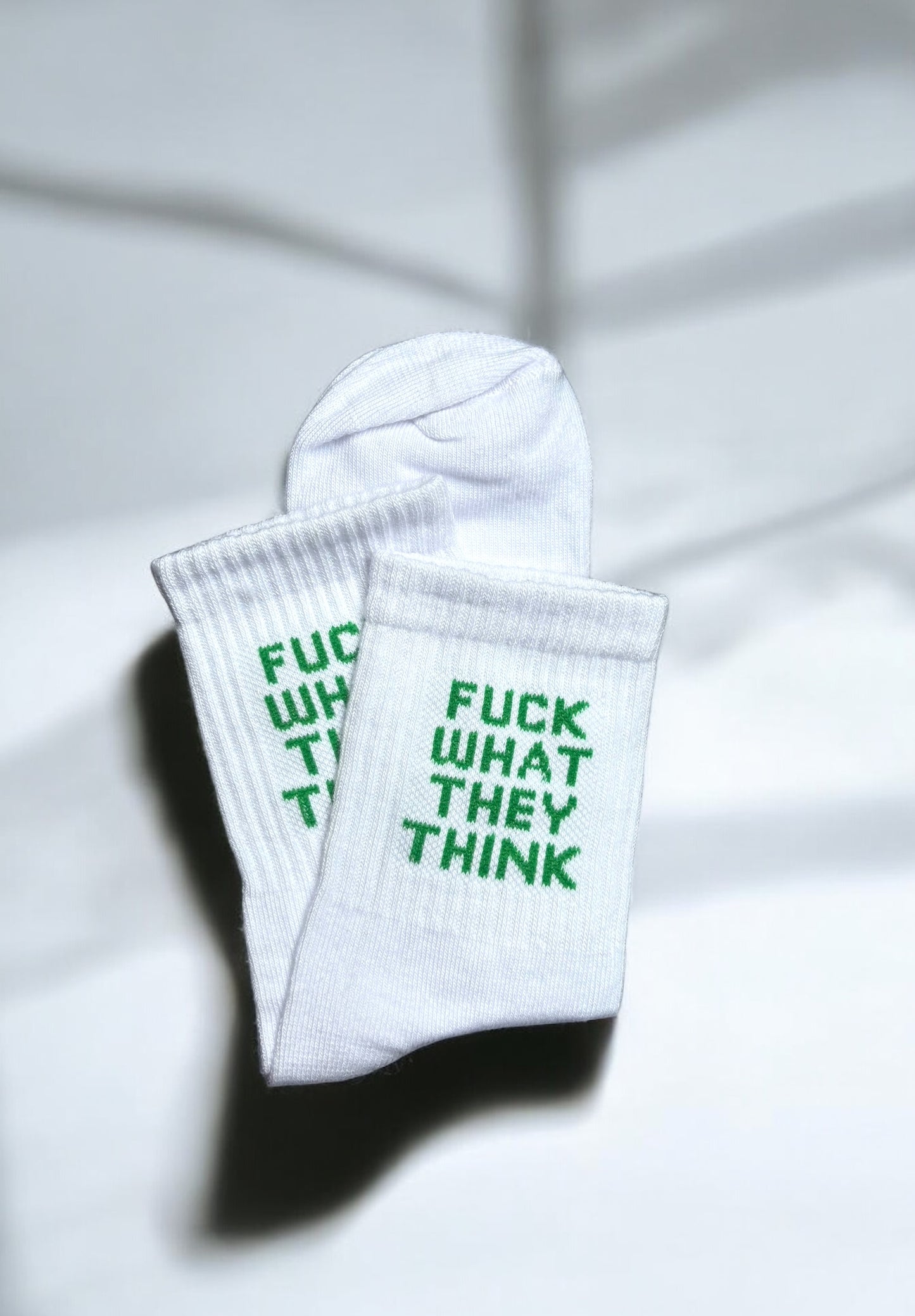 Fuck what they think socks