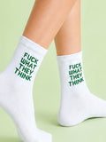 Fuck what they think socks