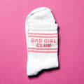 Bad Girl Club Socks